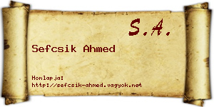 Sefcsik Ahmed névjegykártya